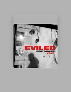 收听 Evil Ed、观看音乐视频、阅读小传、查看巡演日期等 ！