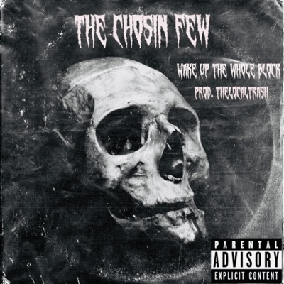 Wake Up the Whole Block (feat. Chosin Few) - Single