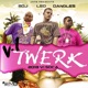 VI Twerk feat Th3rd BDJ Danglez Single