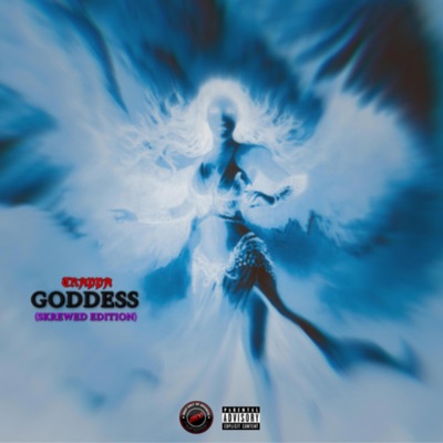 Goddess (Skrewed Edition) - Single