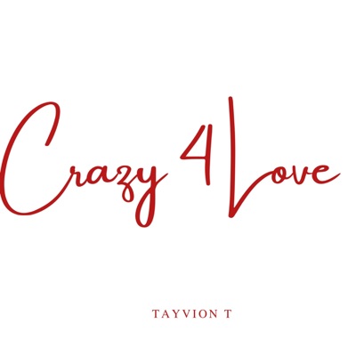 Crazy 4 Love - Single