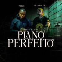 Plano Perfeito (feat. PhantomDK & Neive) - Single - dj tg beat