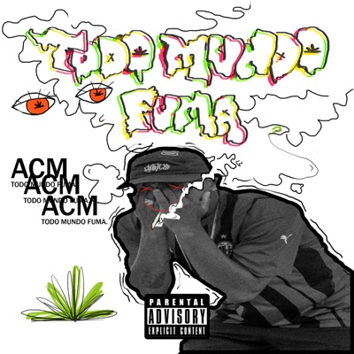 Todo Mundo Fuma (Detroit) - Single