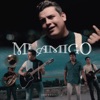 Mi Amigo - Single
