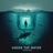 Under the Water