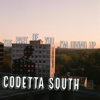 The Part of You I'm Giving Up - Single