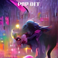 Pop Off - Single - CHXLLXR