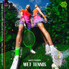 WET TENNIS