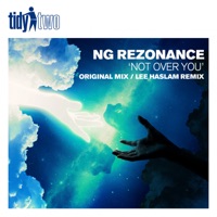 Not Over You - Single - NG Rezonance