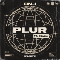 PLUR - Single - On1 & Starli