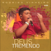 Deus Tremendo (Ao Vivo) - Rodrigo Vinheiro