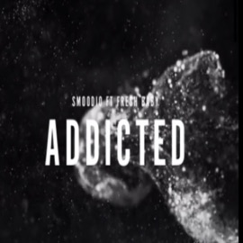 Addicted (feat. Fresh baby) Smoodio