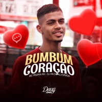 Bumbum Coração - Single - Mc Pedrin Rh & DJ HN DO ALVORADA