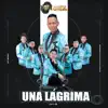 La Máxima Onda - Una Lágrima
