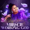 Miracle Working God