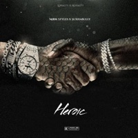 Heroic (feat. SuxhaBully) - Single - Mook Styles