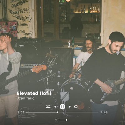 Uzair faridi - Elevated (Lofi)