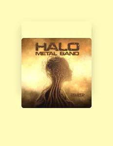 Ακούστε περιεχόμενο από Halo Metal Band, παρακολουθήστε μουσικά βίντεο, διαβάστε το βιογραφικό, δείτε ημερομηνίες περιοδείας, και πολλά ακόμη!