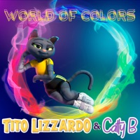 World of Colors (English Version) - Single - Tito Lizzardo & Catty B