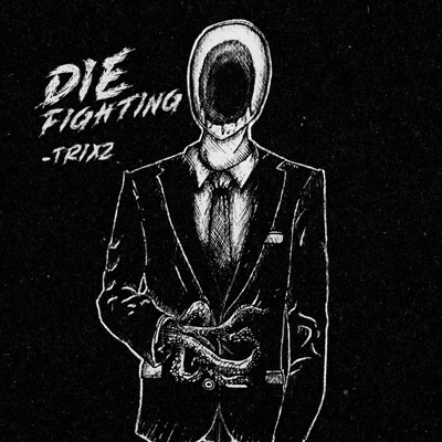 Die Fighting - Single