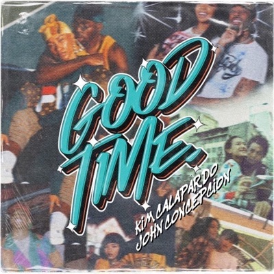 Good Time (feat. John Concepcion) - Single