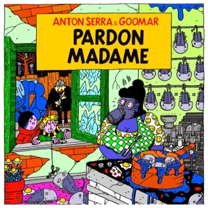 Pardon madame