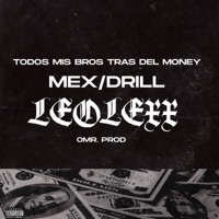 Todos Mis Bros Tras El Money - Single - Leolexx