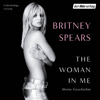 The Woman in Me (deutsche Ausgabe) - Britney Spears