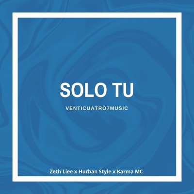 Solo Tu - Single