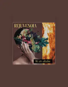 Ακούστε περιεχόμενο από Rejuvenoia, παρακολουθήστε μουσικά βίντεο, διαβάστε το βιογραφικό, δείτε ημερομηνίες περιοδείας, και πολλά ακόμη!