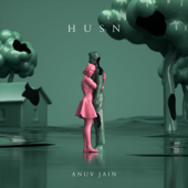 Husn - Anuv Jain Cover Art