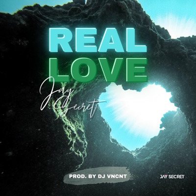Real Love (feat. DJ VNCNT) - Single