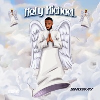 Holy Micheal - Single - Snoway