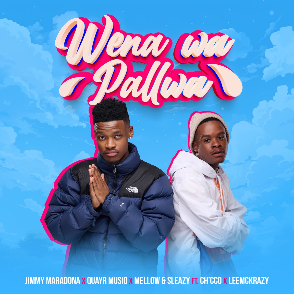 ‎Wena Wa Pallwa (feat. Ch'cco & Leemckrazy) Single Album by Jimmy