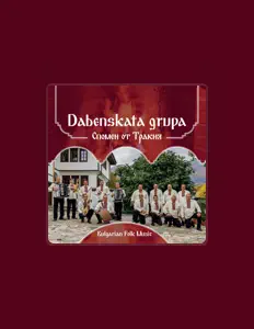 Listen to Dabenskata grupa, watch music videos, read bio, see tour dates & more!