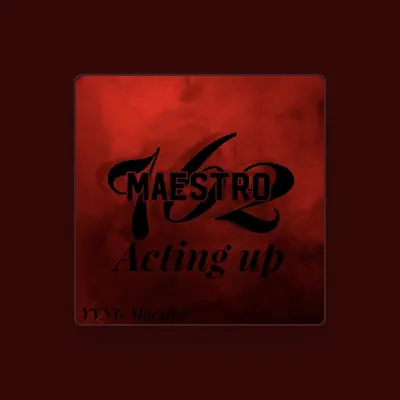 Listen to 762Maestro, watch music videos, read bio, see tour dates & more!
