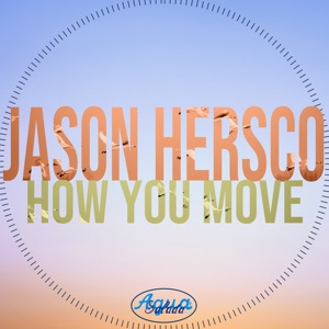 How You Move - Single
