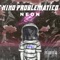 Niños Problemáticos (feat. 6igi) - Neon lyrics