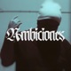Ambiciones feat Barbo Single