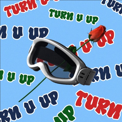 Turn U Up - Single