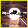 Square Hammer - Single