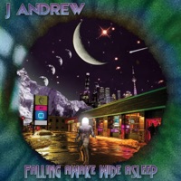 Falling Awake Wide Asleep - J. Andrew