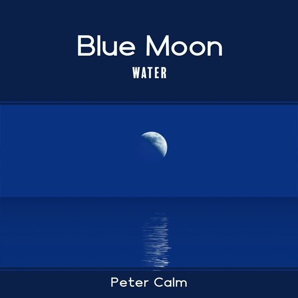 Blue Moon Water