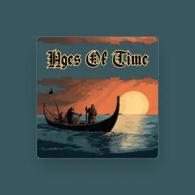 Listen to Ages Of Time, watch music videos, read bio, see tour dates & more!