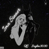 Ima Sinner (feat. JAYLEN3030) - Single - QC