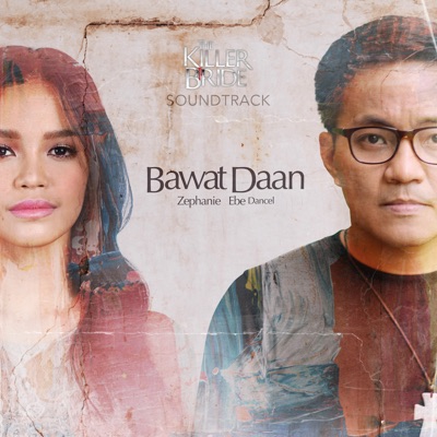 Bawat Daan (From "The Killer Bride") - Single