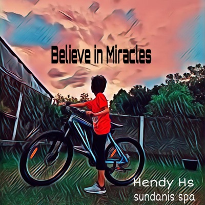 Believe In Miracles - Single