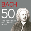 Bach 50, The Very Best of Classical Music - Various Artists