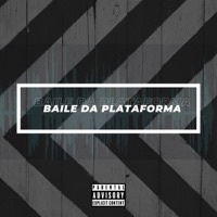 Baile da Plataforma - Single - Dj Iago DK & Mc Ayla
