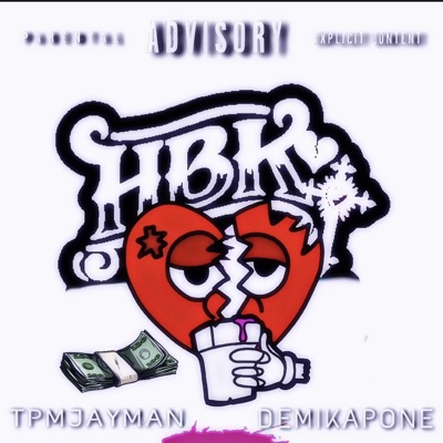 Really HBK (feat. DemiKapone) - Single
